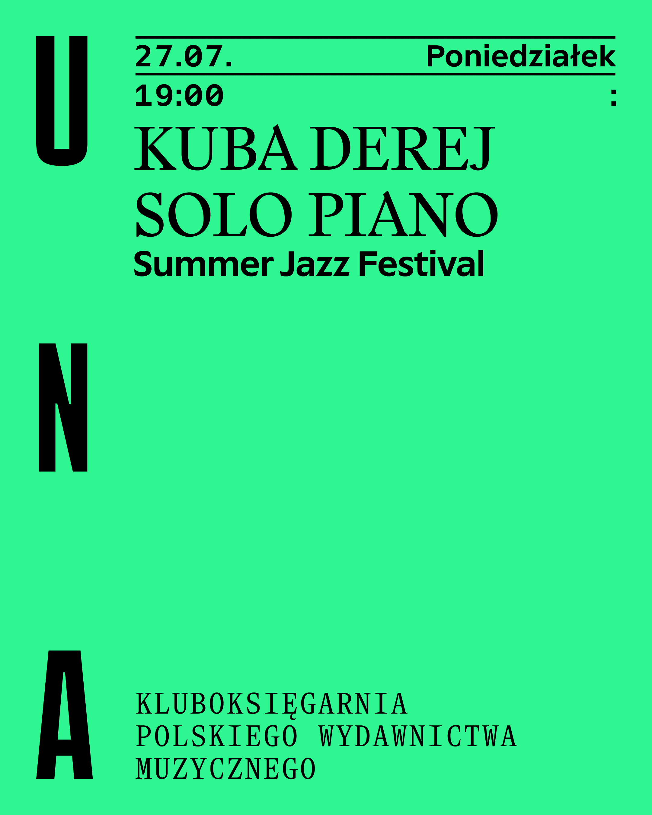 Plakat wydarzenia: Kuba Derej Solo Piano